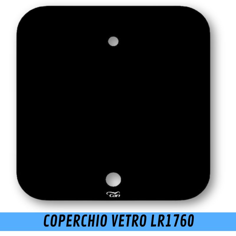 CAN ricambi piani cottura coperchio vetro LR1760