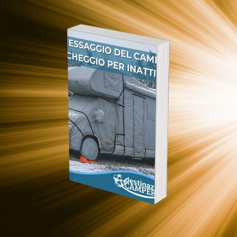 RIMESSAGGIO DEL CAMPER - GUIDA SCARICABILE
